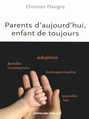 cover image of Parents d'aujourd'hui, enfants de toujours
